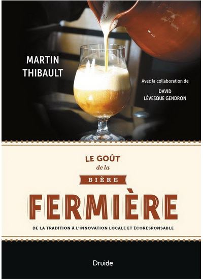 Le goût de la bière fermière