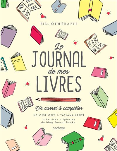Bibliothérapie - le journal de mes livres - Tatiana Lenté - broché