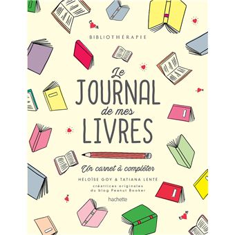 Bibliothérapie - le journal de mes livres