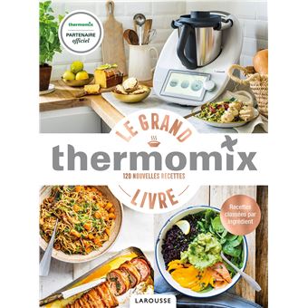 Le Grand Livre Thermomix