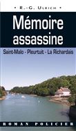 Mémoire Assassine - Saint-Malo, Pleurtuit, La Rich