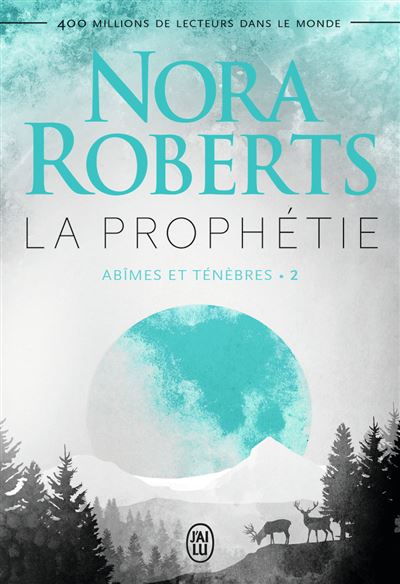 La prophétie - Nora Roberts - broché