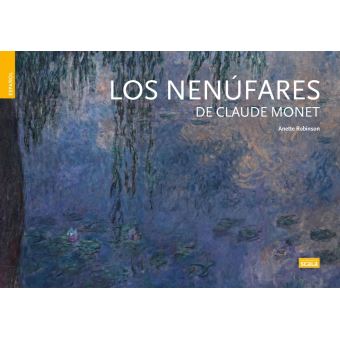 Les Nymphéas de Claude Monet ESP - Los Nenufares de Claude M