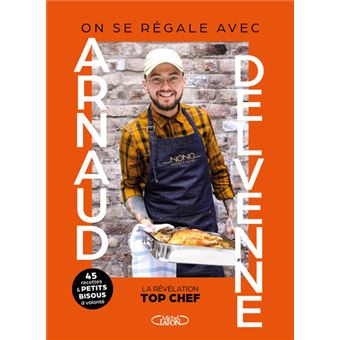 On se régale avec Arnaud Delvenne