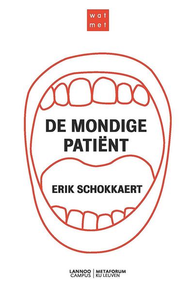 Wat met de mondige patiënt