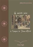 La société juive à l'époque de Jésus-Christ