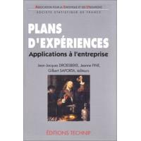 Plans d'experiences applications a l'entreprise