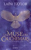 Le faiseur de rêves - Livre II La Muse des cauchemars