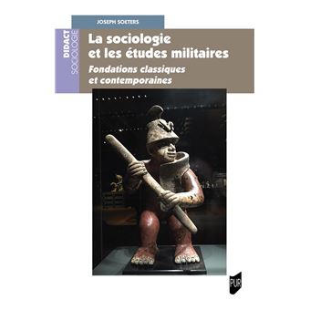 La sociologie et les études militaires