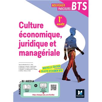 Nouveaux Parcours -  Culture économique juridique et managériale (CEJM)  BTS 1re année - Éd 2022