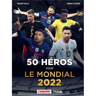50 héros pour le Mondial 2022 - Livre