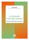 La Gestalt, l'Art du contact
