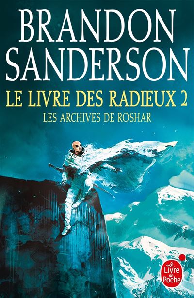 Les Archives de Roshar : La Voie des Rois (I), Brandon Sanderson