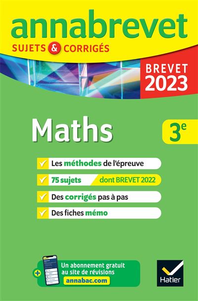 Annales Du Brevet Annabrevet 2023 Maths 3e Méthodes Du Brevet & Sujets ...