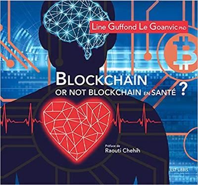 Blockchain or not blockchain en sante