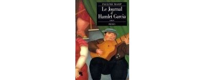 Le journal d hamlet garcia - Paulino Masip - broché