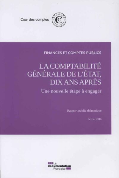 La comptabilité générale de l'Etat, dix ans après