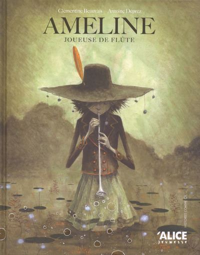 Ameline joueuse de flûte - Clémentine Beauvais - cartonné