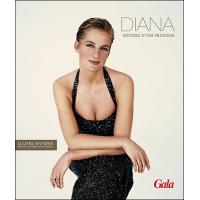 Diana, histoire d'une princesse