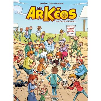 Les Arkéos - tome 02
