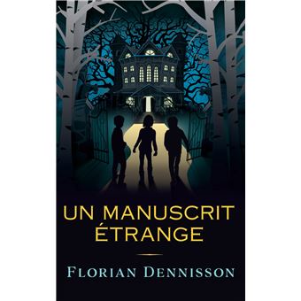Un manuscrit étrange