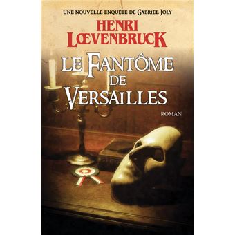 Le fantôme de Versailles