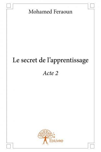 Le secret de l’apprentissage