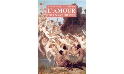 L' Amour est un art premier