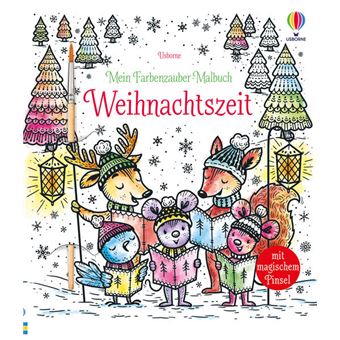 MEIN FARBENZAUBERMALBUCH: WEIHNACHTSZEIT