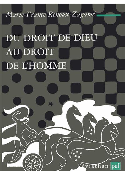 Du droit de Dieu au droit de l'homme