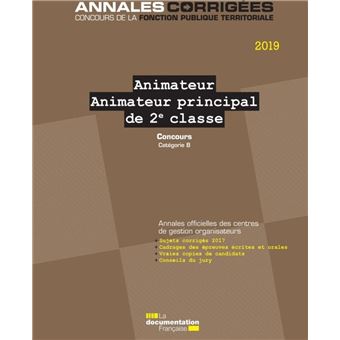 Animateur Principal De 2e Classe 2019 - Concours Catégorie B Concours ...