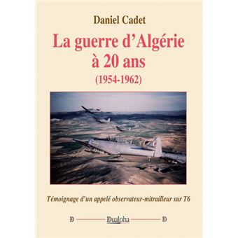 La guerre d'Algérie à 20?ans (1954-1962)