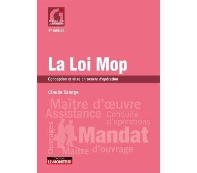 La loi MOP