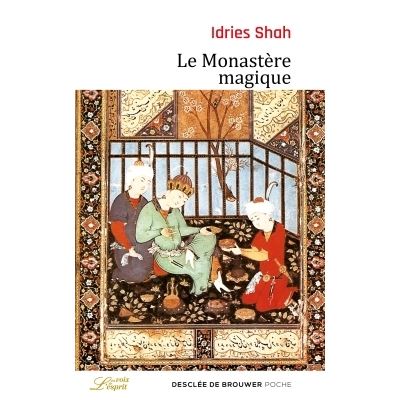 Le monastère magique