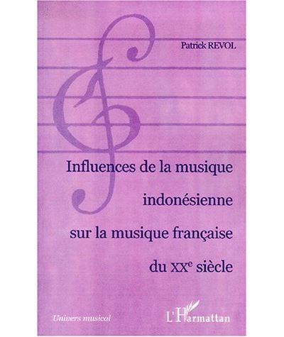 Influences de la musique indonesienne sur la musique francai