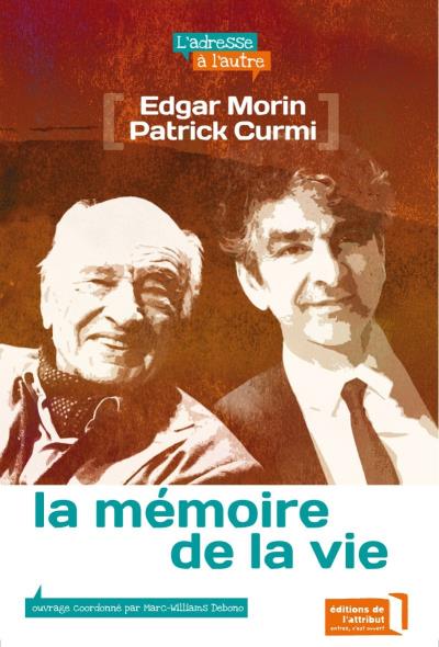La mémoire de la vie