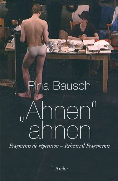 Ahnen ahnen, fragments de répétitions