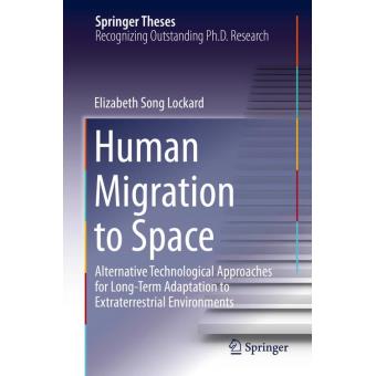 Human migration to space - relié - Elizabeth Lockard - Achat Livre ou ...