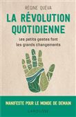 La révolution quotidienne