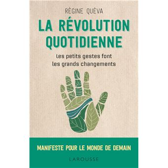 La révolution quotidienne