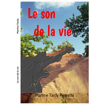 Le son de la vie