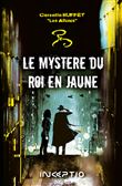 Le mystère du roi en jaune