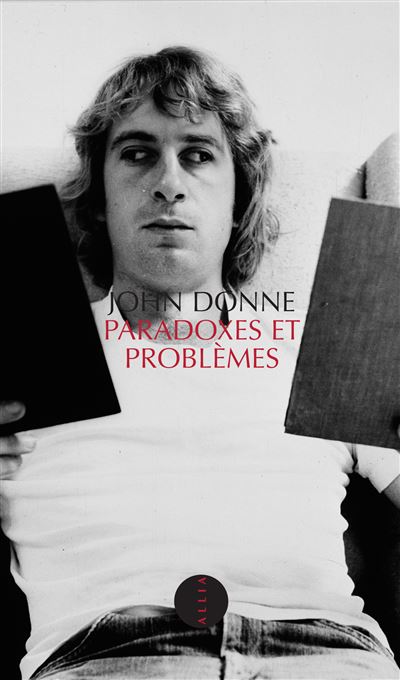 Paradoxes et problemes - John Donne - broché