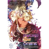 Sword Art Online Progressive - Tome 07