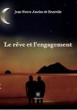 Le rêve et l'engagement