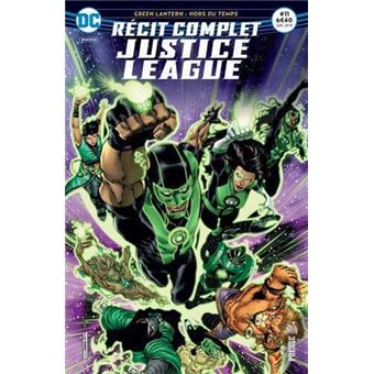 Justice League Récit complet 11 Prisonniers du passé !