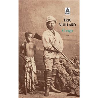 Congo d'Eric VUILLARD [sept-déc 2022] Congo