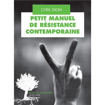 Résistance contemporaine dans Chroniques d'un Gourou Petit-manuel-de-resistance-contemporaine