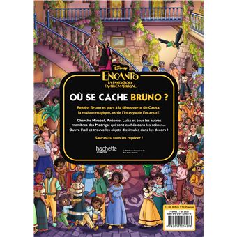 ENCANTO, LA FANTASTIQUE FAMILLE MADRIGAL - Où se cache Bruno ? - Cherche et trouve - Disney