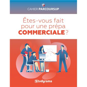 Etes-vous fait pour une prépa commerciale ?